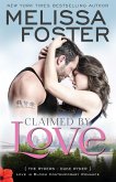 Claimed by Love (Love in Bloom