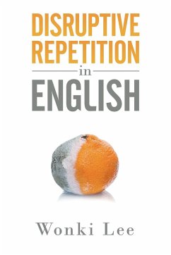 Disruptive Repetition In English - Lee, Wonki