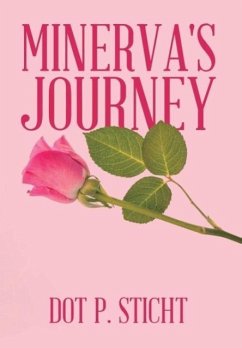 Minerva's Journey - Sticht, Dot P.