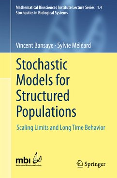 Stochastic Models for Structured Populations (eBook, PDF) - Meleard, Sylvie; Bansaye, Vincent