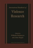 International Handbook of Violence Research (eBook, PDF)