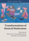 Transformations of Musical Modernism (eBook, PDF)