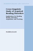 Cross-Linguistic Study of Acquired Reading Disorders (eBook, PDF)