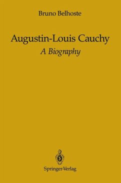 Augustin-Louis Cauchy (eBook, PDF) - Belhoste, Bruno