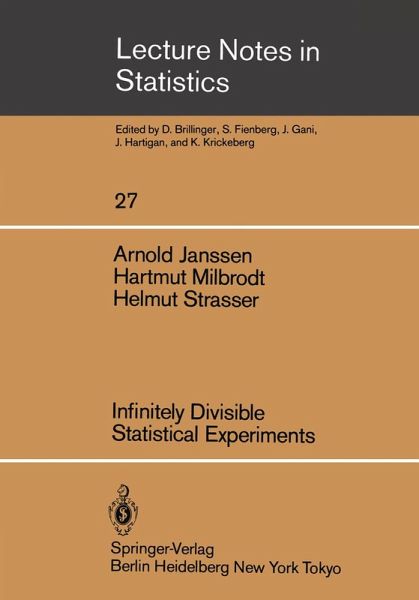 Infinitely Divisible Statistical Experiments (eBook, PDF) Infinitely Divisible Statistical Experiments (eBook, PDF)