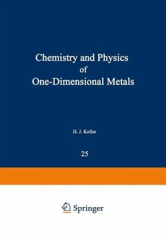 Chemistry and Physics of One-Dimensional Metals (eBook, PDF)