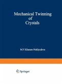 Mechanical Twinning of Crystals (eBook, PDF)