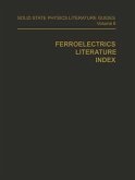 Ferroelectrics Literature Index (eBook, PDF)