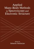 Applied Many-Body Methods in Spectroscopy and Electronic Structure (eBook, PDF)