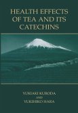 Health Effects of Tea and Its Catechins (eBook, PDF)