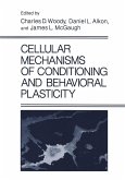 Cellular Mechanisms of Conditioning and Behavioral Plasticity (eBook, PDF)