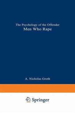 Men Who Rape (eBook, PDF) - Groth, A. Nicholas; Birnbaum, H. Jean
