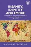 Insanity, identity and empire (eBook, ePUB)