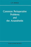 Common Perioperative Problems and the Anaesthetist (eBook, PDF)
