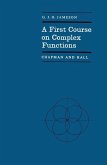 A First Course on Complex Functions (eBook, PDF)
