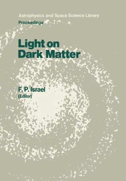 Light on Dark Matter (eBook, PDF) Light on Dark Matter (eBook, PDF)