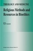Religious Methods and Resources in Bioethics (eBook, PDF)