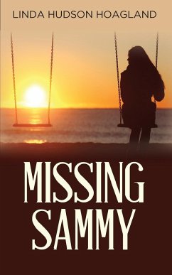 Missing Sammy - Linda Hudson Hoagland