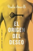 El Origen del Deseo