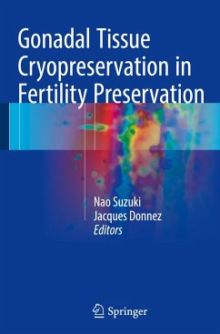 Gonadal Tissue Cryopreservation in Fertility Preservation