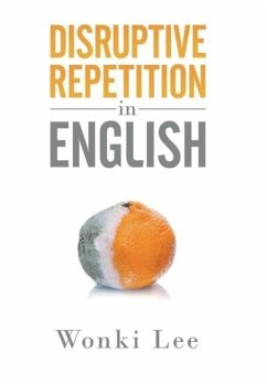 Disruptive Repetition In English - Lee, Wonki