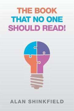 The Book That No One Should Read! - Shinkfield, Alan