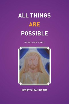 All Things Are Possible - Drake, Kerry Susan