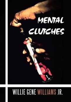 Mental Clutches - Williams Jr., Willie Gene