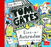 Eins-a-Ausreden (und anderes cooles Zeug) / Tom Gates Bd.2 (Audio-CD)