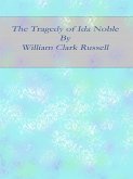 The Tragedy of Ida Noble (eBook, ePUB)