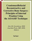 Craniomaxillofacial Reconstructive and Corrective Bone Surgery (eBook, PDF)
