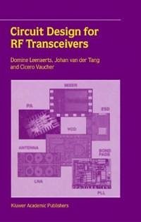 Circuit Design for RF Transceivers (eBook, PDF) - Leenaerts, Domine; Tang, J. Van Der; Vaucher, Cicero S.