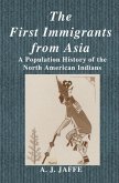 The First Immigrants from Asia (eBook, PDF)