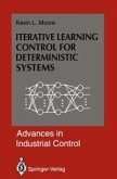 Iterative Learning Control for Deterministic Systems (eBook, PDF)