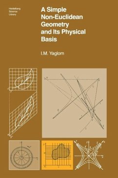 A Simple Non-Euclidean Geometry and Its Physical Basis (eBook, PDF) - Yaglom, I. M.