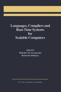 Languages, Compilers and Run-Time Systems for Scalable Computers (eBook, PDF)