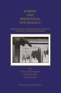 School and Behavioral Psychology (eBook, PDF) - Ninness, H. A. Chris; McCuller, Glen; Ozenne, Lisa