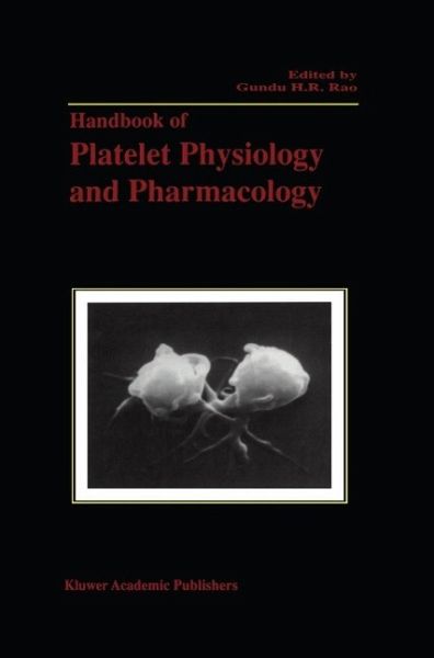Handbook of Platelet Physiology and Pharmacology (eBook, PDF) Handbook of Platelet Physiology and Pharmacology (eBook, PDF)