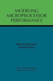 Modeling Microprocessor Performance (eBook, PDF)