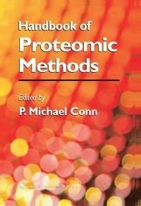 Handbook of Proteomic Methods (eBook, PDF)