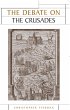 The Debate on the Crusades, 1099-2010... - Bild 1