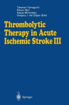 Thrombolytic Therapy in Acute Ischemic Stroke III (eBook, PDF)