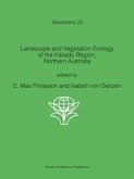 Landscape and Vegetation Ecology of the Kakadu Region, Northern Australia (eBook, PDF)