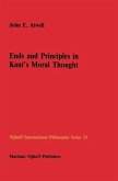 Ends and Principles in Kant's Moral Thought (eBook, PDF)