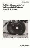 The Effect of Immunological and Non-immunological Factors on Corneal Graft Survival (eBook, PDF)
