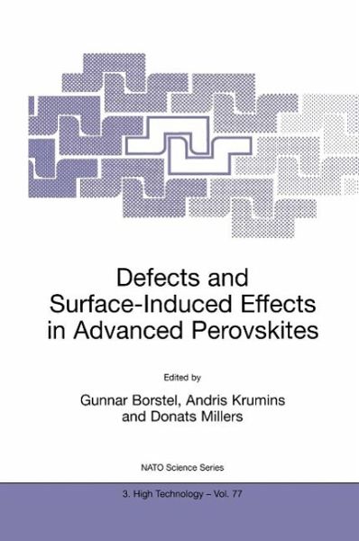Defects and Surface-Induced Effects in Advanced Perovskites (eBook, PDF) Defects and Surface-Induced Effects in Advanced Perovskites (eBook, PDF)