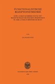 Funktionalistische Rezeptionstheorie (eBook, PDF)
