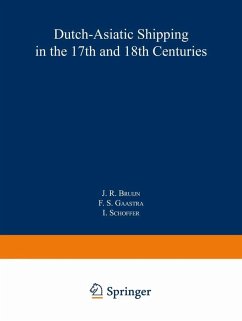 Dutch-Asiatic Shipping in the 17th and 18th Centuries (eBook, PDF)