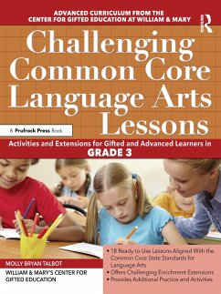 Challenging Common Core Language Arts Lessons - Clg Of William And Mary/Ctr Gift Ed; Bryan Talbot, Molly