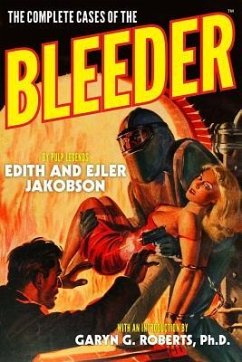 The Complete Cases of The Bleeder - Jakobson, Ejler; Jakobson, Edith